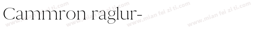 Cammron raglur字体转换